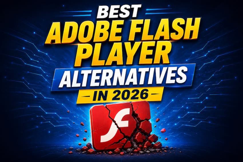Best Adobe Flash Player Alternatives in 2026